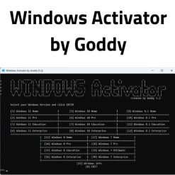 تحميل أداة Windows Activator by Goddy لتفعيل كل إصدارات الويندوز